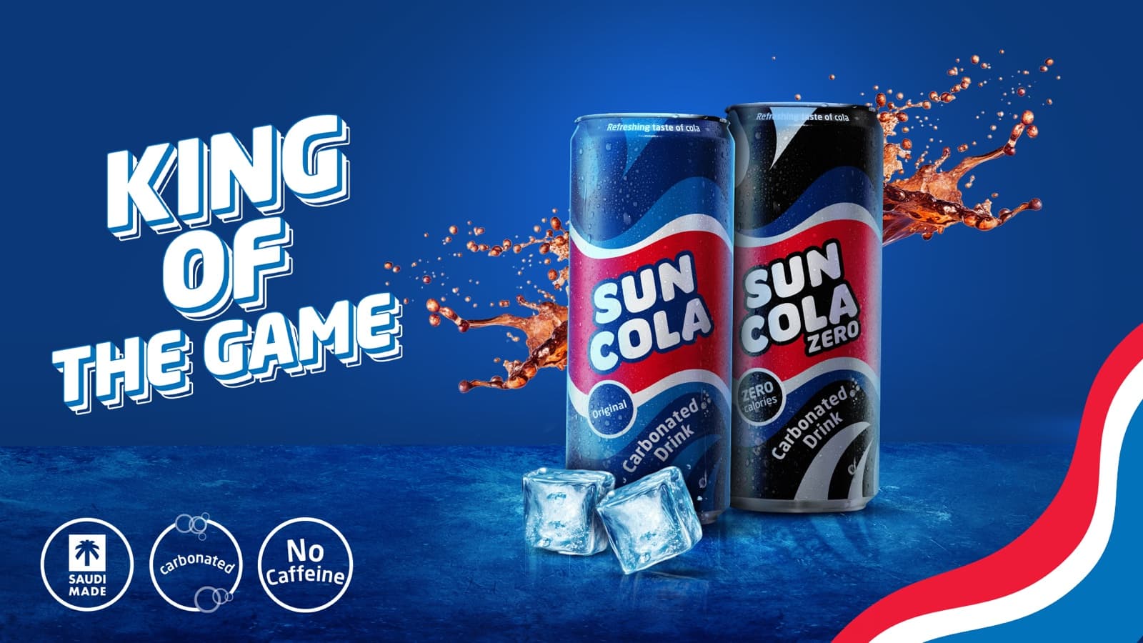 Sun Cola and Sun Cola Zero cans on ice, under the words King of the Game.